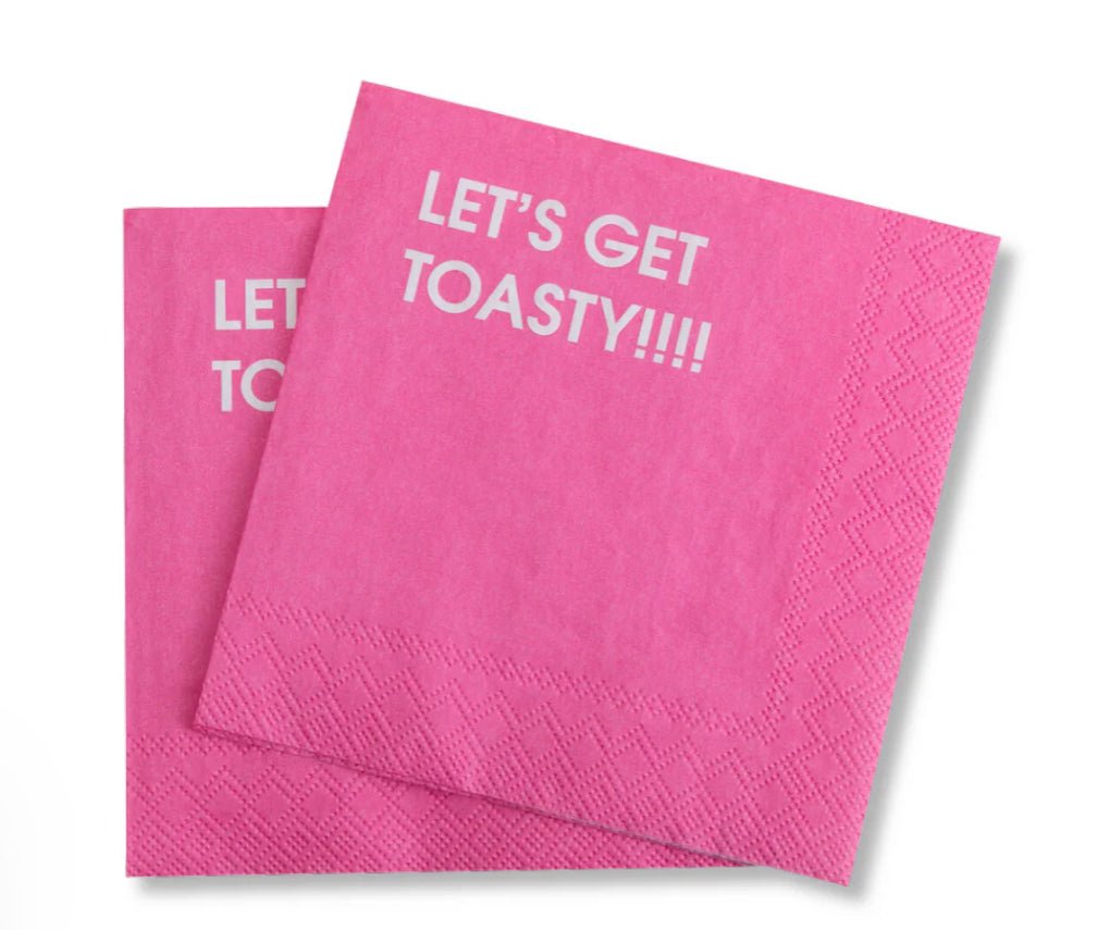 Let’s Get Toasty Cocktail Napkins - Fleur - De - Lis Boutique